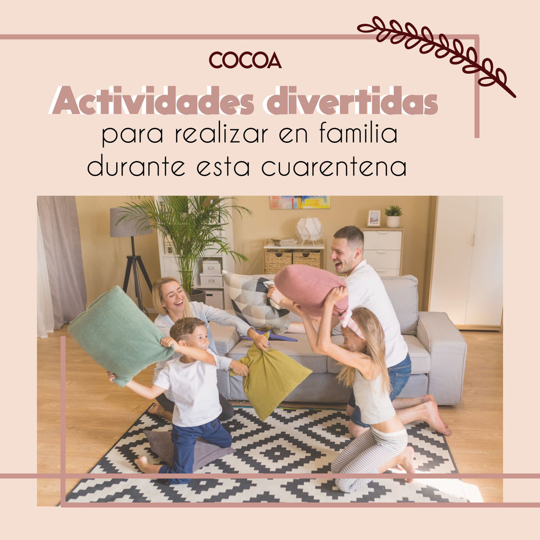 Actividades divertidas para realizar en familia en esta cuarentena