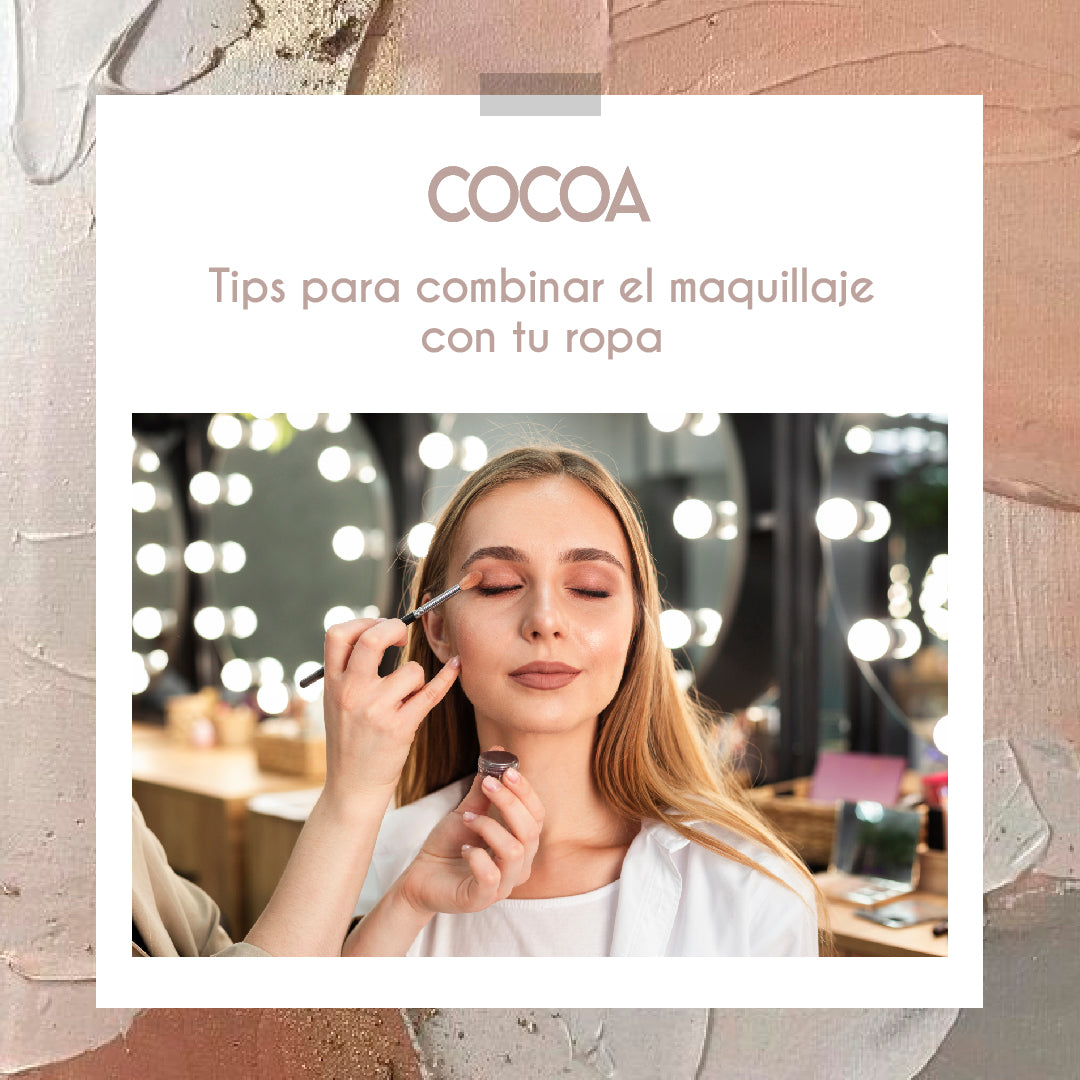 Tips para combinar el maquillaje con tu ropa