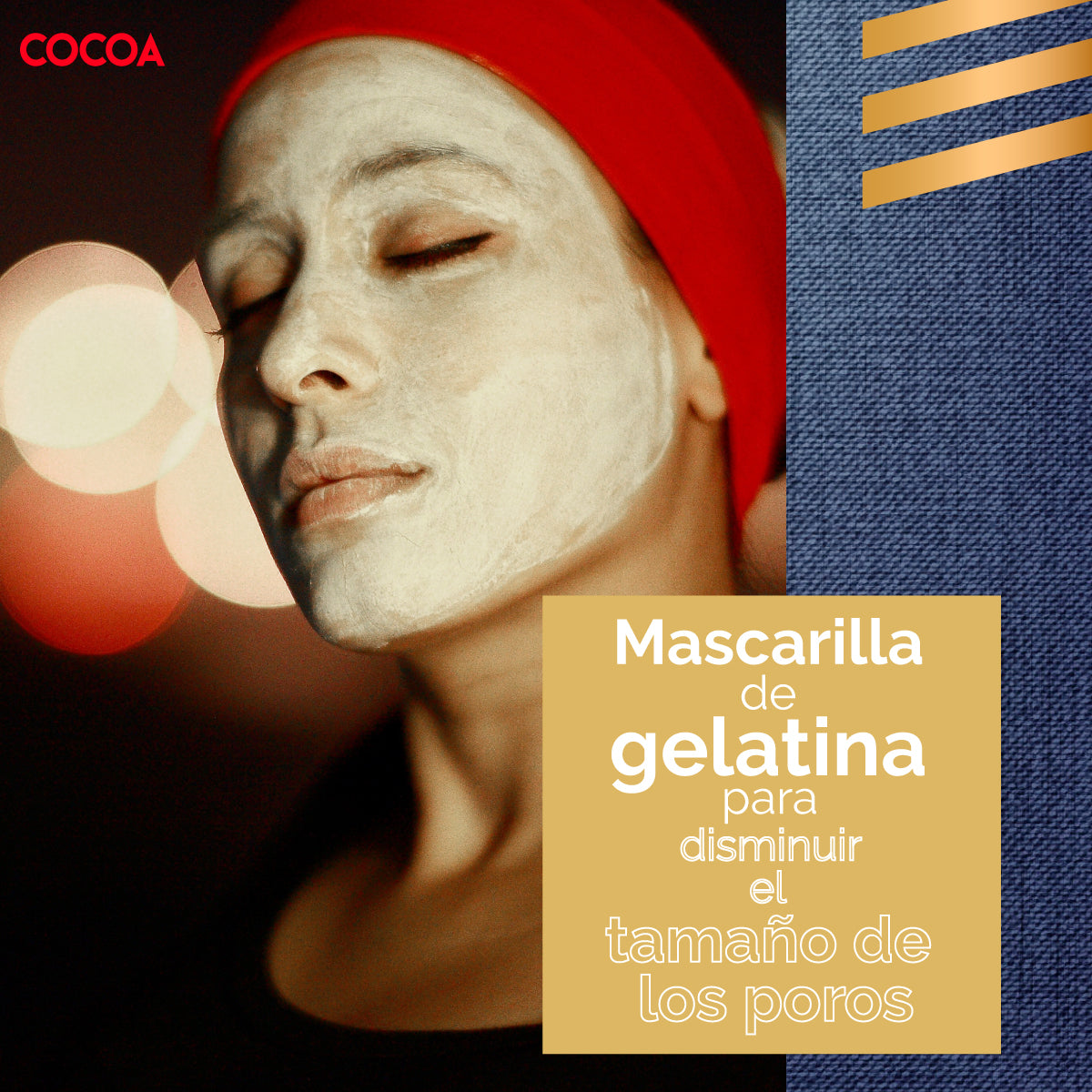 Mascarilla de gelatina para disminuir el tamaño de los poros